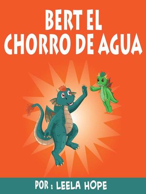 cover image of Bert el chorro de agua